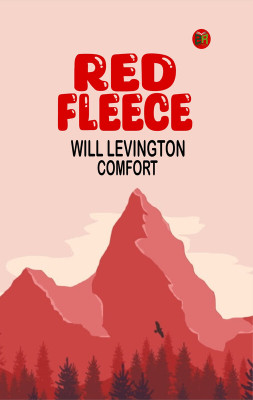 Red Fleece(Paperback, Will Levington Comfort)
