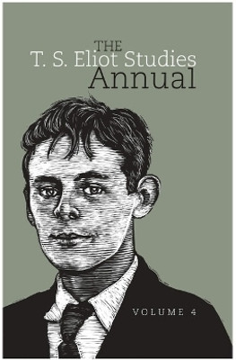 The T. S. Eliot Studies Annual(English, Hardcover, unknown)