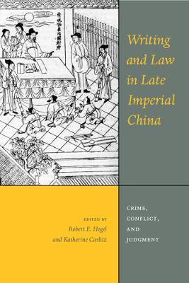 Writing and Law in Late Imperial China(English, Paperback, unknown)