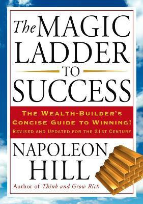 The Magic Ladder to Success(English, Paperback, Hill Napoleon)