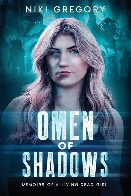 Omen Of Shadows(English, Paperback, Gregory Niki)