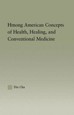 Hmong American Concepts of Health(English, Hardcover, Cha Dia)