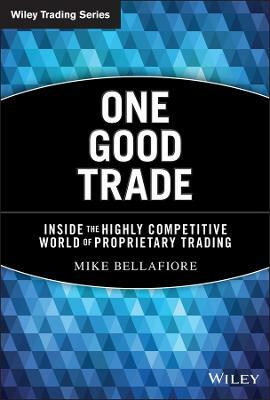 One Good Trade(English, Hardcover, Bellafiore Mike)