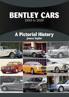 Bentley Cars 1933 to 2020(English, Paperback, Taylor James)