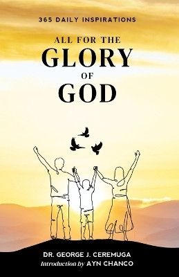 All for the Glory of God(English, Paperback, Ceremuga George)