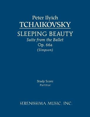Sleeping Beauty Suite, Op.66a(English, Paperback, Tchaikovsky Peter Ilyich)