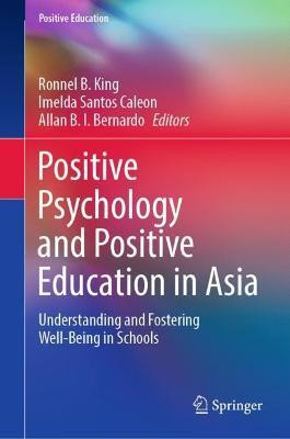 Positive Psychology and Positive Education in Asia(English, Hardcover, unknown)