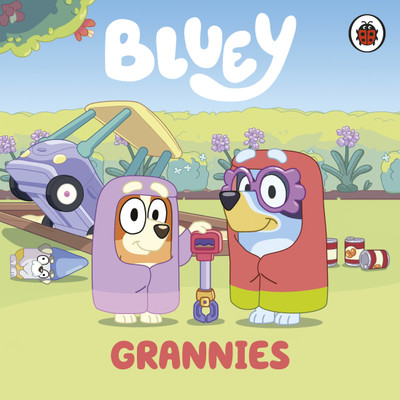 Bluey: Grannies(English, Board book, Bluey)