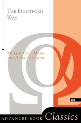 The Eightfold Way(English, Paperback, Gell-mann Murray)