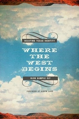 Where the West Begins(English, Hardcover, Ely Glen Sample)