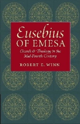 Eusebius of Emesa(English, Hardcover, Winn Robert E.)