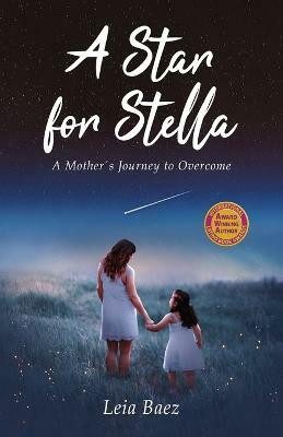A Star for Stella(English, Paperback, Baez Leia)