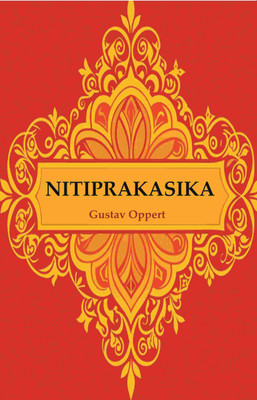 Nitiprakasika [Hardcover](Hardcover, Editor: Gustav Oppert)