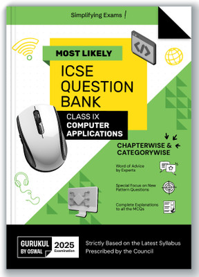 Gurukul By Oswal Computer Applications Most Likely Question Bank for ICSE Class 9 for Exam 2025 - Chapterwise & Categorywise Topics, Latest Syllabus, New Paper Pattern(Paperback, Oswal Publishers)