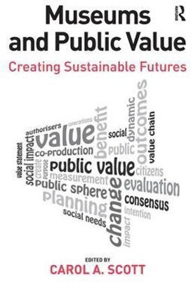 Museums and Public Value(English, Paperback, unknown)
