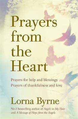 Prayers from the Heart(English, Paperback, Byrne Lorna)