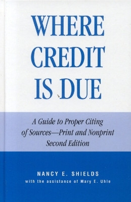 Where Credit is Due(English, Hardcover, Shields Nancy E.)