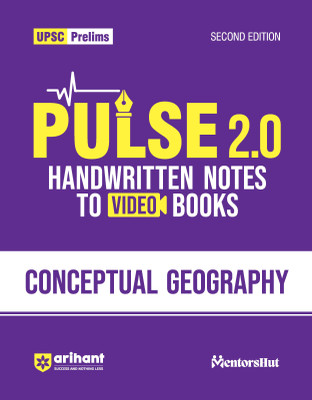 Arihant Pulse 2.0 Conceptual Geography For UPSC Prelims with Video Books, Facts, Maps, Flow Charts & Time Saving Notes I Second Edition(Paperback, Amit Mangtani, CA Shalini Wadhwani)
