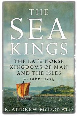 The Sea Kings(English, Electronic book text, McDonald R. Andrew)