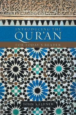 Introducing the Qur'an(English, Paperback, Kaltner John)