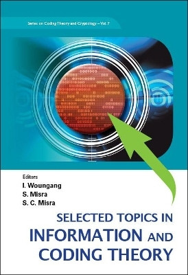 Selected Topics In Information And Coding Theory(English, Hardcover, unknown)