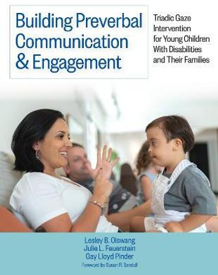 Building Preverbal Communication & Engagement(English, Paperback, Olswang Lesley B)