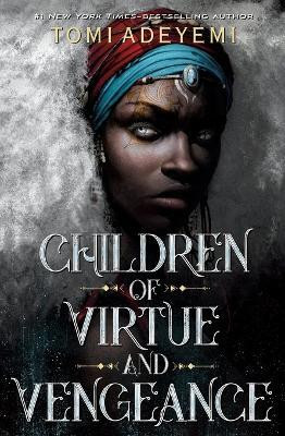 Children of Virtue and Vengeance(English, Paperback, Adeyemi Tomi)