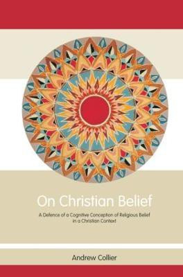 On Christian Belief(English, Paperback, Collier Andrew)