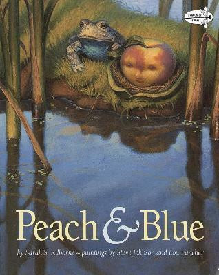 Peach and Blue(English, Paperback, Kilborne Sarah S.)