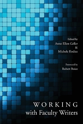Working with Faculty Writers(English, Paperback, Geller Anne Ellen)