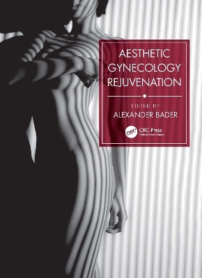 Aesthetic Gynecology Rejuvenation(English, Hardcover, unknown)