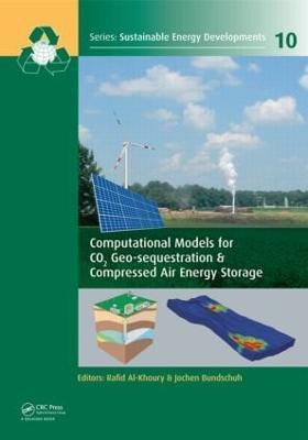 Computational Models for CO2 Geo-sequestration & Compressed Air Energy Storage(English, Hardcover, unknown)
