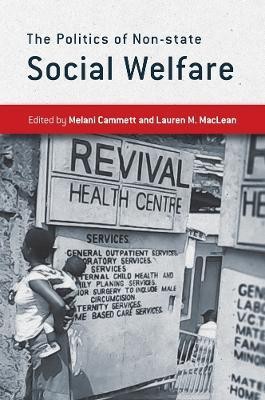 The Politics of Non-state Social Welfare(English, Electronic book text, unknown)