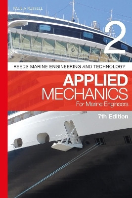 Reeds Vol 2: Applied Mechanics for Marine Engineers(English, Paperback, Russell Paul Anthony)