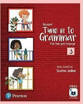 Revised Tune In To Grammar 3 (Nep 2020 / Ncf 2023)(Paperback, Swarna Joshua)