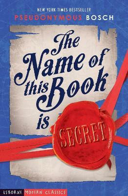 The Name of This Book is Secret(English, Paperback, Bosch Pseudonymous)