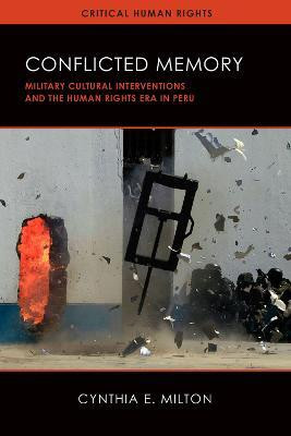 Conflicted Memory(English, Paperback, Milton Cynthia E.)