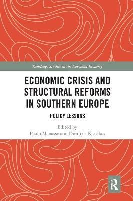 Economic Crisis and Structural Reforms in Southern Europe(English, Paperback, unknown)