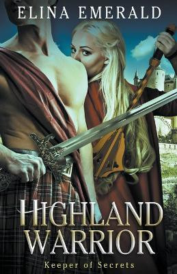 Highland Warrior(English, Paperback, Emerald Elina)