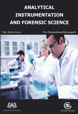 ANALYTICAL INSTRUMENTATION AND FORENSIC SCIENCE(Paperback, MRS SHEEBA GRACE, B. SHANMUKHAM)