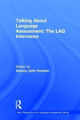 Talking About Language Assessment: The LAQ Interviews(English, Hardcover, unknown)