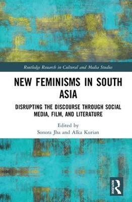 New Feminisms in South Asian Social Media, Film, and Literature(English, Hardcover, unknown)