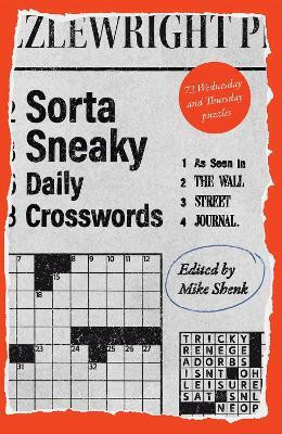 Sorta Sneaky Daily Crosswords(English, Paperback, unknown)