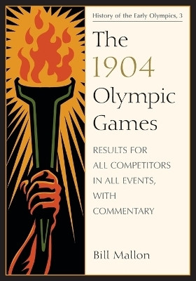 The 1904 Olympic Games(English, Paperback, Mallon Bill)