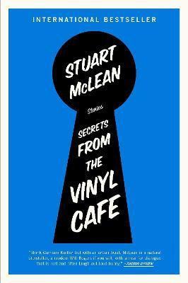 Secrets from the Vinyl Cafe(English, Paperback, McLean Stuart)