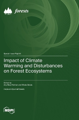 Impact of Climate Warming and Disturbances on Forest Ecosystems(English, Hardcover, unknown)
