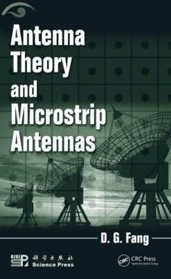 Antenna Theory and Microstrip Antennas(English, Hardcover, Fang D. G.)