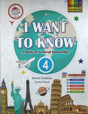 I want to know A Book of General knowledge 4(Paperback, Bidisha Chatterjee, Sunita Prasad)