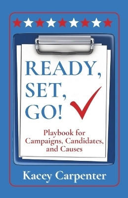 Ready, Set, Go!(English, Paperback, Carpenter Kacey)