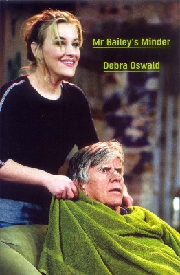 Mr Bailey's Minder(English, Paperback, Oswald Debra)